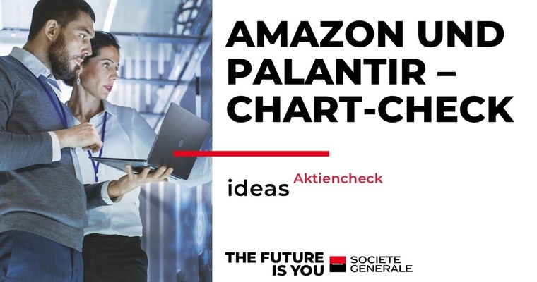 Amazon und Palantir im Chart-Check