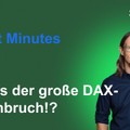 Renes Market Minutes - Jubel dank neuem Allzeitoch und die Party geht weiter?