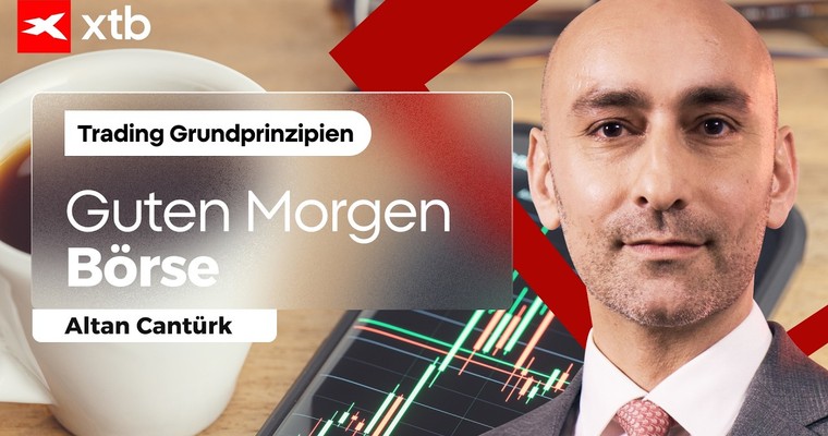 Guten Morgen BÖRSE - Aktien, Indizes, Rohstoffe und mehr - Live mit Altan Cantürk | 10.08.26