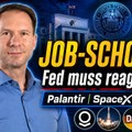 Arbeitsmarkt-Schock: Fed muss reagieren? Palantir, SpaceX & DAX im Check