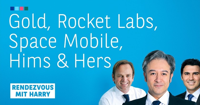 Gold, Rocket Labs, Space Mobile, Hims & Hers, Tapestry - Charttechnik mit Harald Weygand