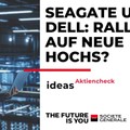 Seagate und Dell – Korrekturphase beendet! Rally auf neue Hochs?