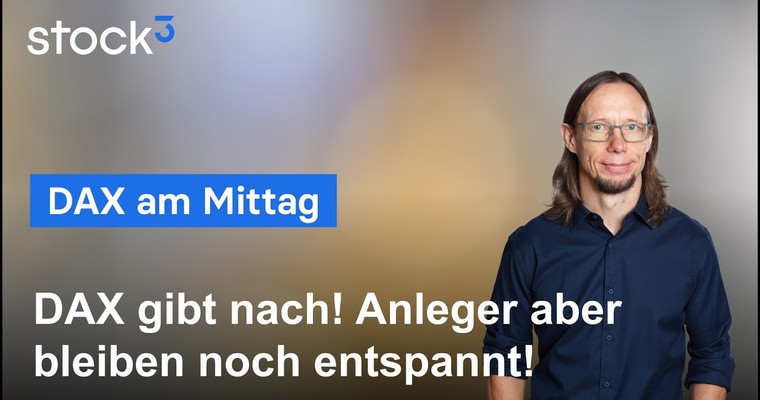 DAX am Mittag - Korrektur ist da und bleibt, solange...