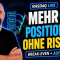 Nasdaq LIVE: So erhöhe ich meine Position – ohne zusätzliches Risiko!