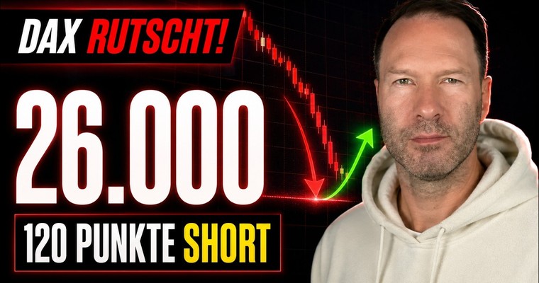 Videoteaser von DAX rutscht Richtung 26.000: 120 Punkte Short – dann dreht der Markt!