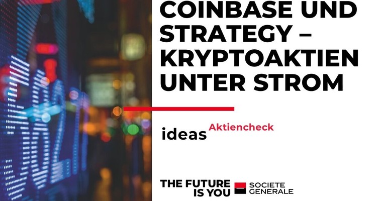 Videoteaser von Coinbase und Strategy – Kryptoaktien unter Strom