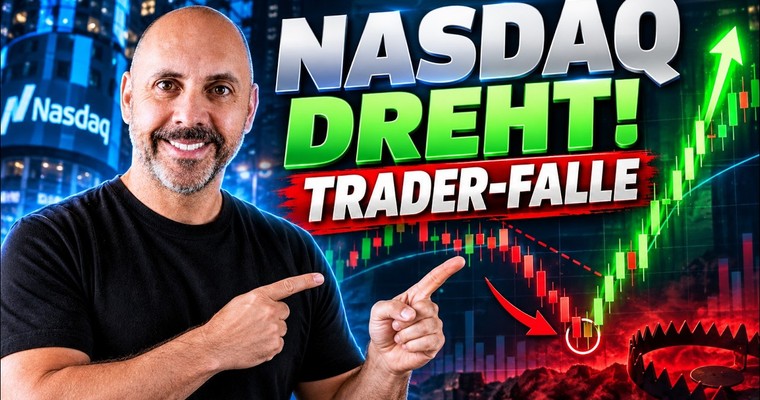 Videoteaser von Nasdaq dreht plötzlich nach oben – diese Falle erwischt viele Trader!