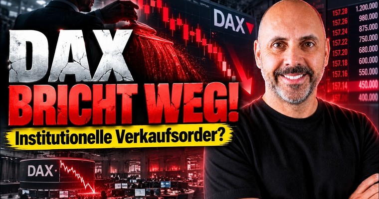Videoteaser von DAX bricht weg – steckt eine institutionelle Verkaufsorder dahinter?