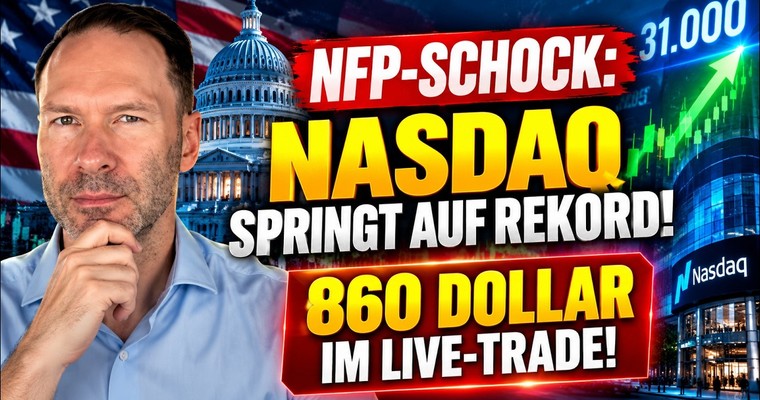 Videoteaser von NFP-Schock: Nasdaq springt auf Rekord – 860 Dollar im Live-Trade!