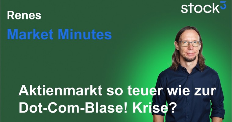 Videoteaser von Renes Market Minutes - US-Aktien stark, aber teuer! DAX mit Problemen!