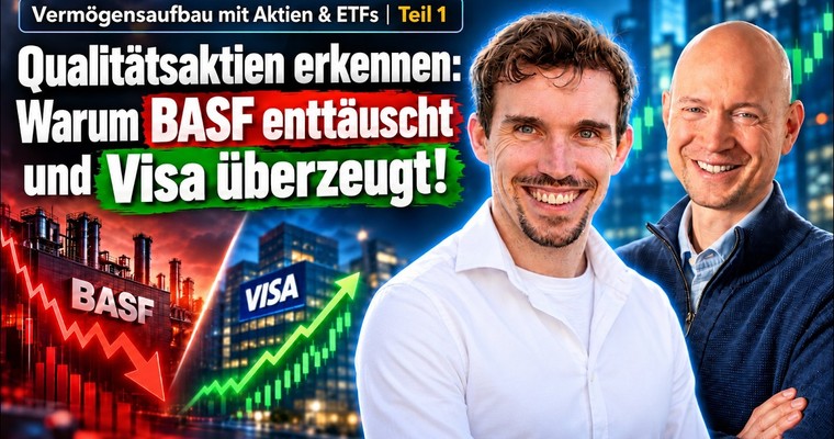 Videoteaser von Qualitätsaktien erkennen: Warum BASF enttäuscht und Visa überzeugt!