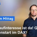 Videoteaser von DAX Analyse am Mittag - Guter Wochenstart mit Potential