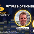 Videoteaser von Von DAX bis Gold & S&P 500: Jetzt geht es an die großen Futures-Märkte