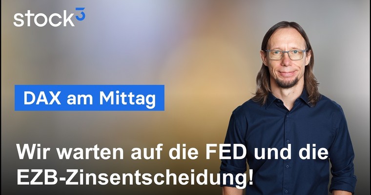 Videoteaser von DAX Analyse am Mittag - Woche der Zinsentscheidungen!