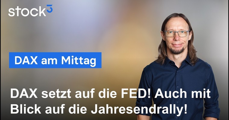 Videoteaser von DAX Analyse am Mittag - Zäher Handel vor der FED-Zinsentschedigung!