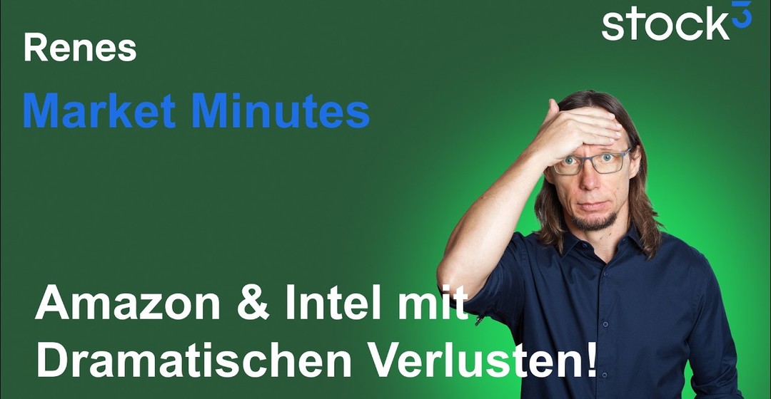 Videoteaser von Renes Market Minutes - Amazon & Intel Quartalszahlen Desaster! EZB wie erwartet (Sorry Ton :-()