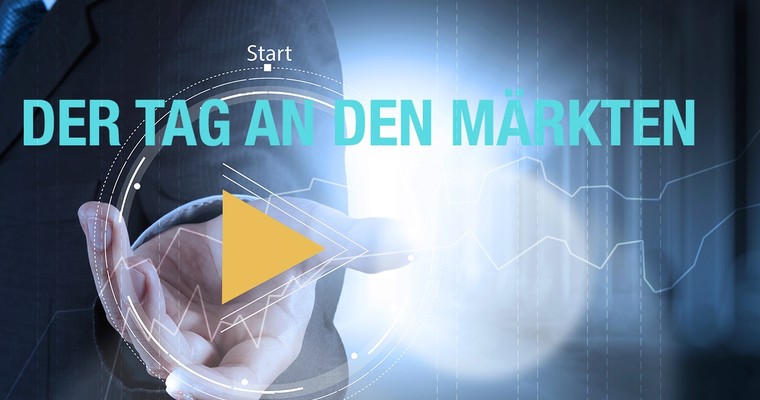 Der Tag an den Märkten - DAX unter Druck, GOLD und EUR/USD im Fokus