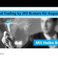 Mitschnitt: Higspeed Trading by JFD Brokers August 2018