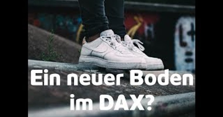 Der Wille zur Bodenbildung ist da im DAX!