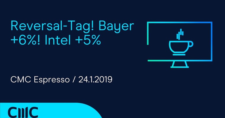 CMC Espresso: DAX-Trading: Reversal-Tag! Bayer +6%! Intel +5%