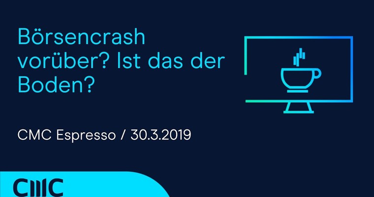 CMC Espresso: Börsencrash vorüber? Ist das der Boden?