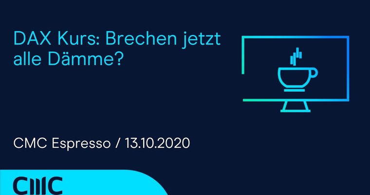 CMC ESPRESSO: DAX Kurs: Brechen jetzt alle Dämme?