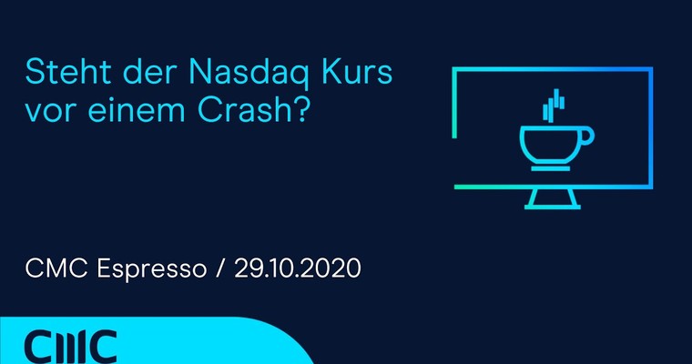 CMC ESPRESSO: Steht der Nasdaq Kurs vor einem Crash?