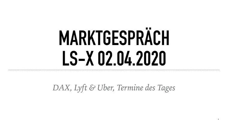 Marktgespräch 02.04.2020 zum Handelsstart live mit der LS Exchange von TRADERS´ media GmbH