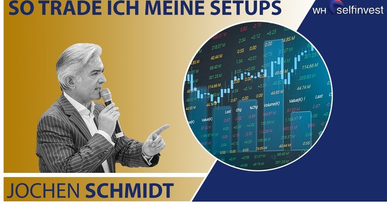 So trade ich meine Setups - mit Jochen Schmidt