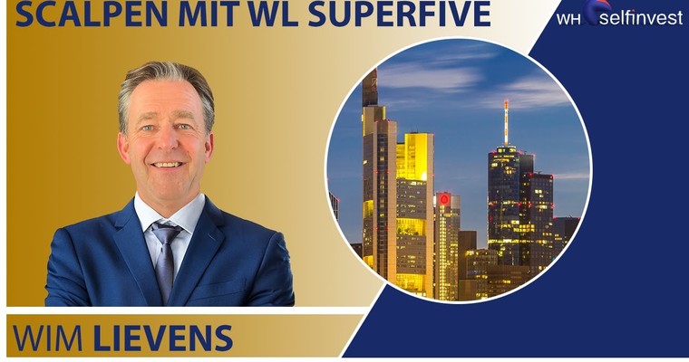 Scalpen mit WL SUPERFIVE - mit Wim Lievens