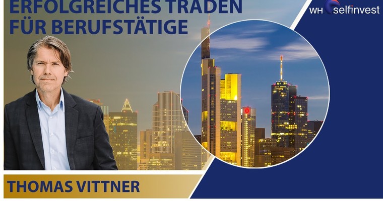 Erfolgreiches Traden für Berufstätige mit Thomas Vittner präsentiert vom Friday Traders Club