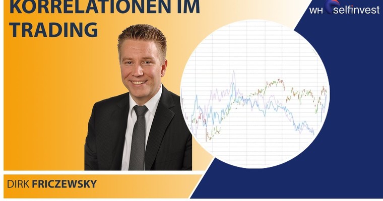 Korrelationen im Trading (mit Dirk Friczewsky)