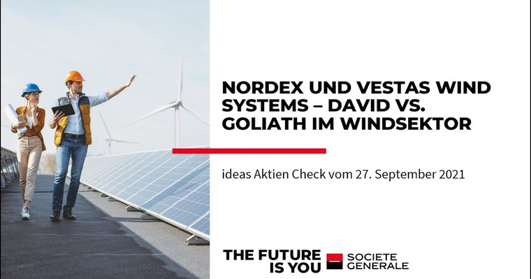 Ideas Aktien-Check: Nordex und Vestas Wind Systems