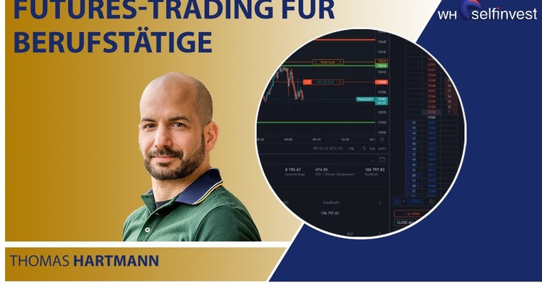 Futures-Trading für Berufstätige mit Thomas Hartmann